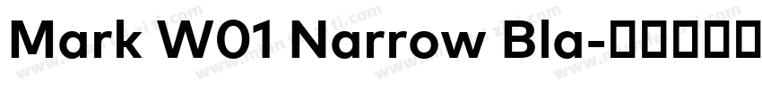 Mark W01 Narrow Bla字体转换
